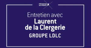 Entretien avec Laurent de la Clergerie, LDLC