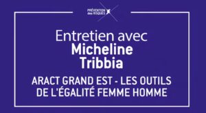 Visuel de l'entretien avec Micheline Tribbia sur les outils de l'égalité femme homme